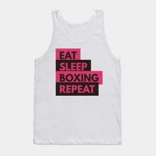 Eat Sleep Boxing Repeat Tank Top